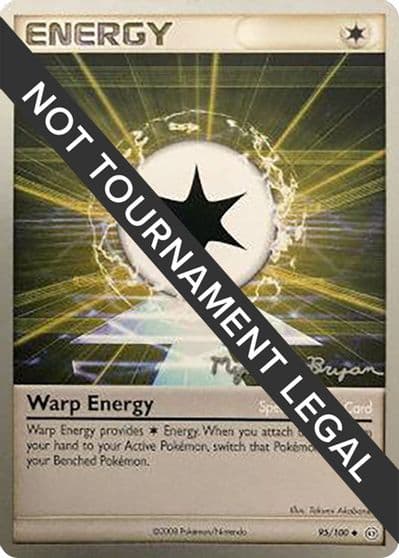 Warp Energy - 2010 (Mychael Bryan) World Championship Decks Pokemon card