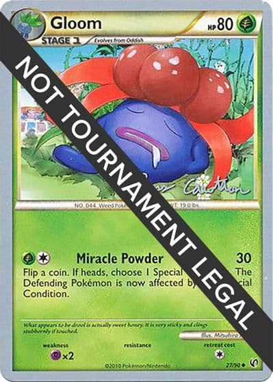 Gloom - 2011 (Ross Cawthon) World Championship Decks Pokemon card