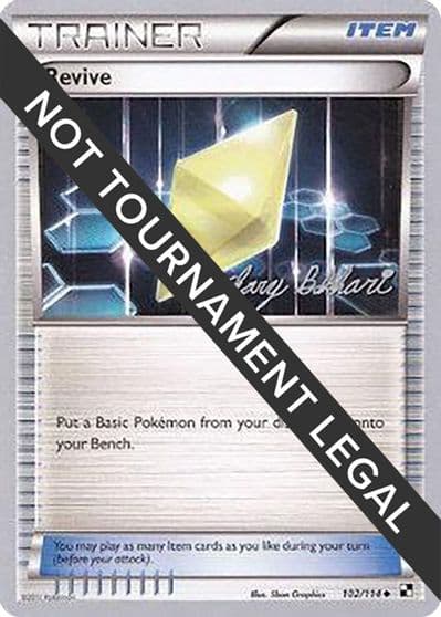 Revive - 2012 (Zachary Bokhari) World Championship Decks Pokemon card
