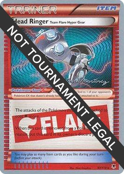 Head Ringer (Team Flare Hyper Gear) - 2015 (Patrick Martinez) World Championship Decks Pokemon card