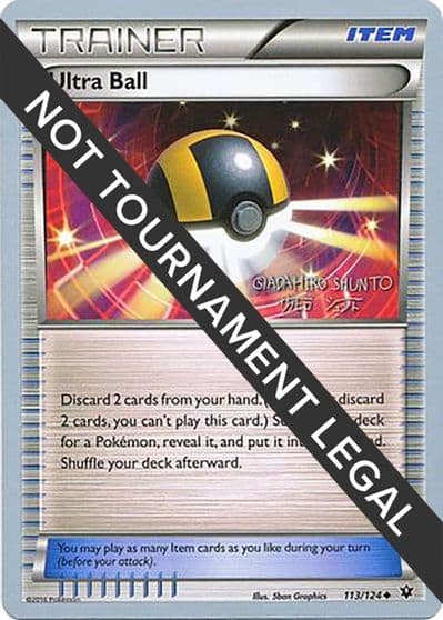 Ultra Ball - 2016 (Shunto Sadahiro) World Championship Decks Pokemon card