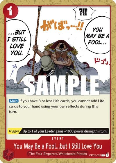 You May Be a Foolbut I Still Love You Paramount War One Piece card