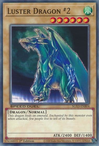 Luster Dragon 2 Speed Duel GX: Duelists of Shadows Yu-Gi-Oh! card