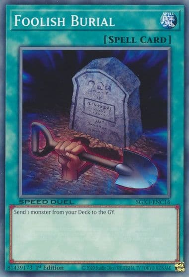 Foolish Burial C Speed Duel GX: Duelists of Shadows Yu-Gi-Oh! card