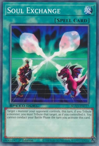 Soul Exchange Speed Duel GX: Duelists of Shadows Yu-Gi-Oh! card