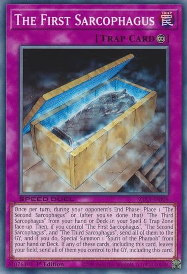 The First Sarcophagus Speed Duel GX: Duelists of Shadows Yu-Gi-Oh! card