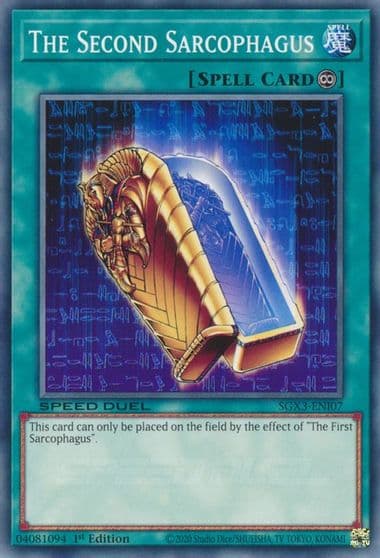 The Second Sarcophagus Speed Duel GX: Duelists of Shadows Yu-Gi-Oh! card