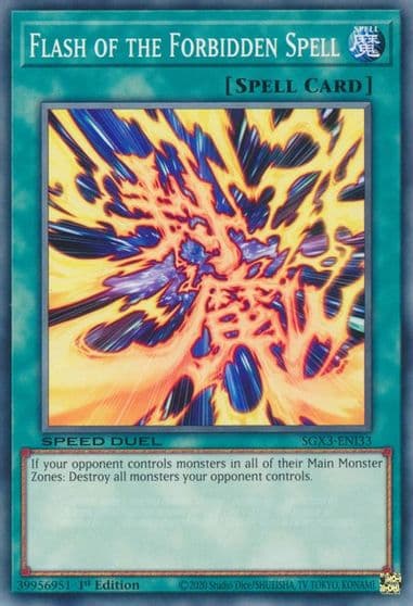Flash of the Forbidden Spell Speed Duel GX: Duelists of Shadows Yu-Gi-Oh! card