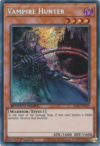 Vampire Hunter Secret Rare Speed Duel GX: Duelists of Shadows Yu-Gi-Oh! card