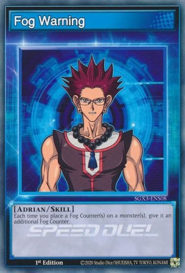 Fog Warning Speed Duel GX: Duelists of Shadows Yu-Gi-Oh! card