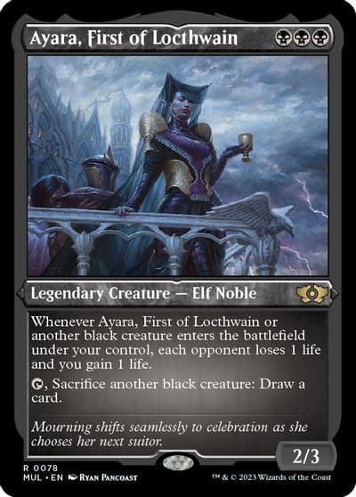 Ayara First of Locthwain Foil Etched March of the Machine: Multiverse Legends Magic card