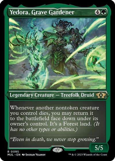 Yedora Grave Gardener Foil Etched March of the Machine: Multiverse Legends Magic card