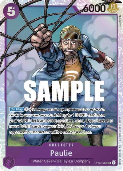 Paulie Pillars of Strength One Piece card