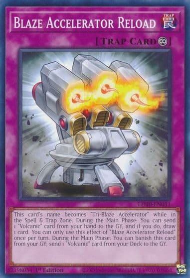 Blaze Accelerator Reload Legendary Duelists: Soulburning Volcano Yu-Gi-Oh! card