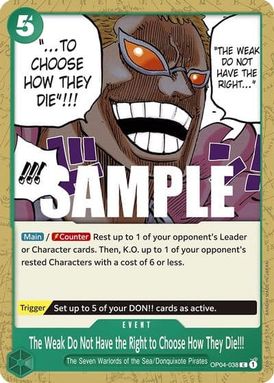 The Weak Do Not Have the Right to Choose How They Die Kingdoms of Intrigue One Piece card