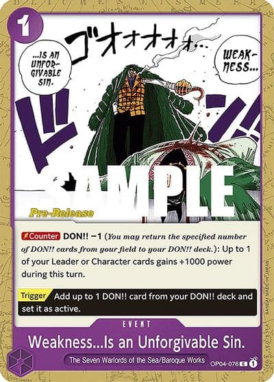 WeaknessIs an Unforgivable Sin Kingdoms of Intrigue Pre-Release Cards One Piece card
