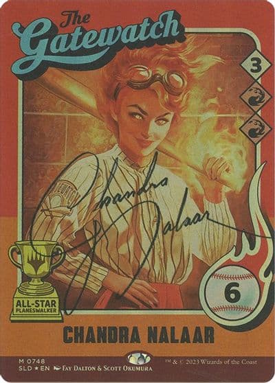 Chandra Nalaar 748 Autographed Secret Lair Drop Series Magic card