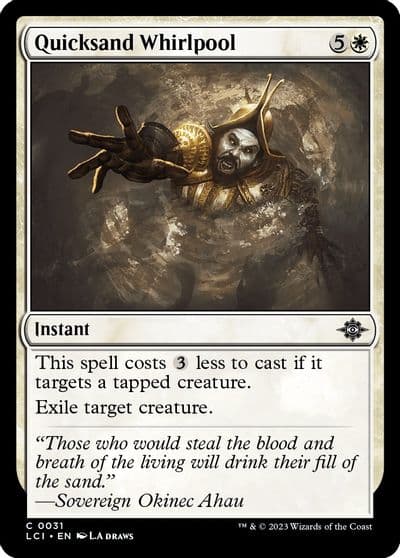 Quicksand Whirlpool The Lost Caverns of Ixalan Magic card