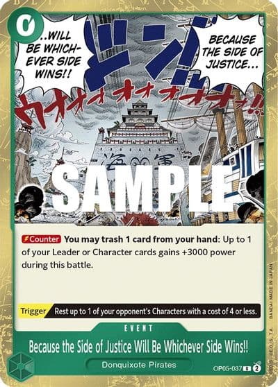 Because the Side of Justice Will Be Whichever Side Wins Awakening of the New Era One Piece card