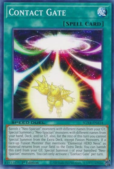 Contact Gate Speed Duel GX: Midterm Destruction Yu-Gi-Oh! card