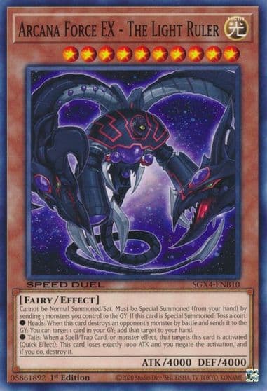 Arcana Force EX The Light Ruler Speed Duel GX: Midterm Destruction Yu-Gi-Oh! card