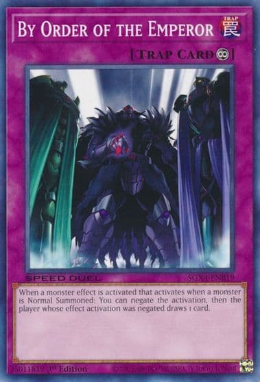 By Order of the Emperor Speed Duel GX: Midterm Destruction Yu-Gi-Oh! card