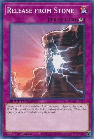 Release from Stone Speed Duel GX: Midterm Destruction Yu-Gi-Oh! card