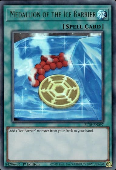 Medallion of the Ice Barrier Battles of Legend: Terminal Revenge Yu-Gi-Oh! card