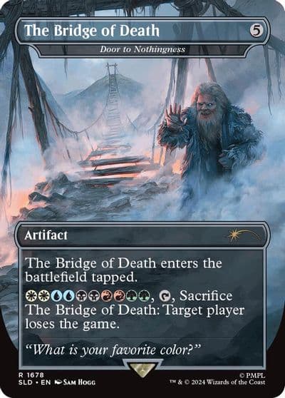 The Bridge of Death Door to Nothingness Secret Lair Drop Series Magic card