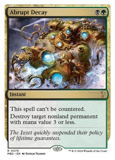 Abrupt Decay White Border Mystery Booster 2 Magic card