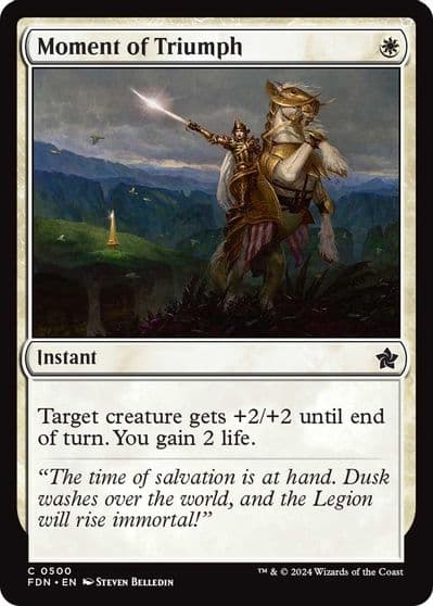 Moment of Triumph Foundations Magic card
