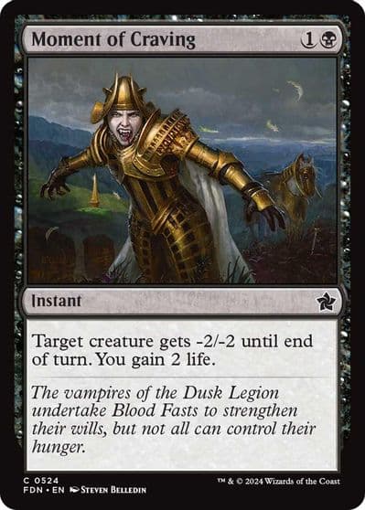 Moment of Craving Foundations Magic card