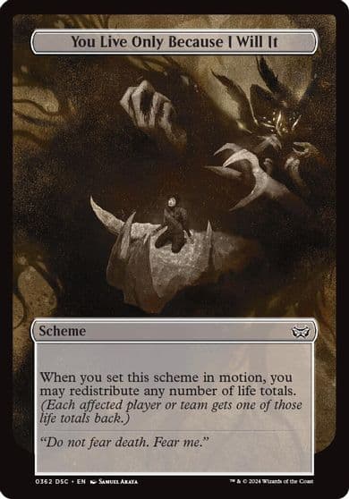You Live Only Because I Will It Full Art Archenemy: Duskmourn Magic card