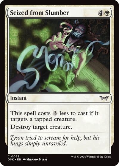 Seized from Slumber Duskmourn: House of Horror Magic card