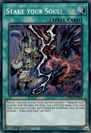 Stake your Soul 25th Anniversary Tin: Dueling Mirrors Yu-Gi-Oh! card