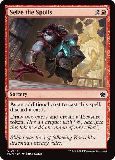Seize the Spoils Foundations Magic card