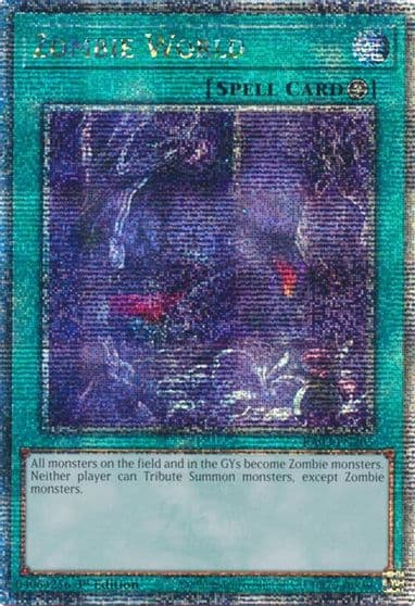 Zombie World Quarter Century Secret Rare Quarter Century Bonanza Yu-Gi-Oh! card