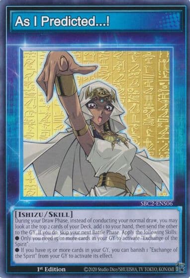 As I Predicted Speed Duel: Battle City Finals Yu-Gi-Oh! card