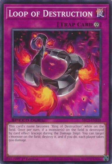 Loop of Destruction Speed Duel: Battle City Finals Yu-Gi-Oh! card