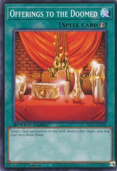Offerings to the Doomed Speed Duel: Battle City Finals Yu-Gi-Oh! card
