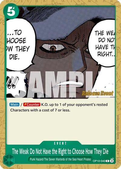 The Weak Do Not Have the Right to Choose How They Die Royal Blood Release Event Cards One Piece card