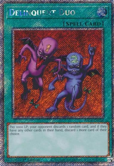 Delinquent Duo Platinum Secret Rare Quarter Century Stampede Yu-Gi-Oh! card
