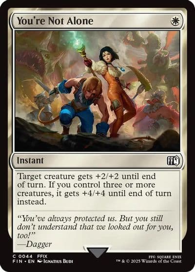 Youre Not Alone FINAL FANTASY Magic card