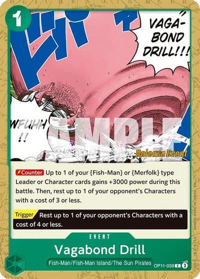 Vagabond Drill A Fist of Divine Speed Release Event Cards One Piece card