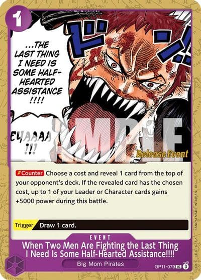 When Two Men Are Fighting the Last Thing I Need Is Some Half Hearted Assistance A Fist of Divine Speed Release Event Cards One Piece card