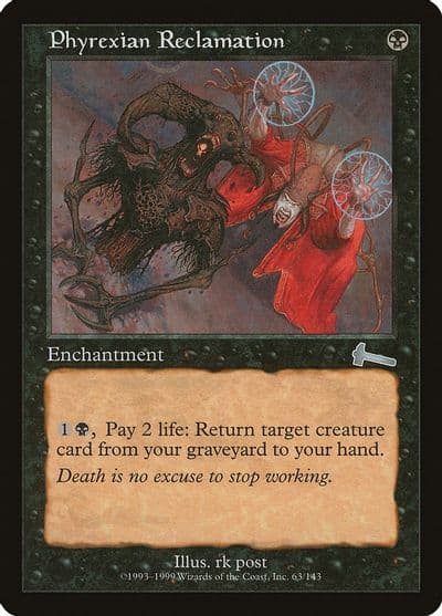 Phyrexian Reclamation Urza's Legacy Magic card