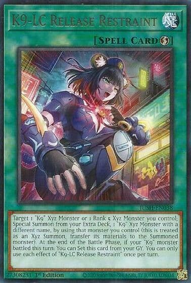 K9 LC Release Restraint Justice Hunters Yu-Gi-Oh! card