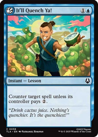 Itll Quench Ya Avatar: The Last Airbender Magic card