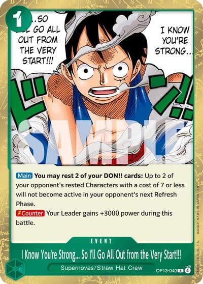 I Know Youre Strong So Ill Go All Out from the Very Start Carrying On His Will One Piece card