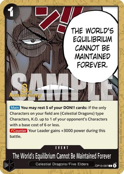 The Worlds Equilibrium Cannot Be Maintained Forever Carrying On His Will: 3rd Anniversary Tournament Cards One Piece card